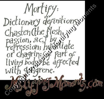 Mortify